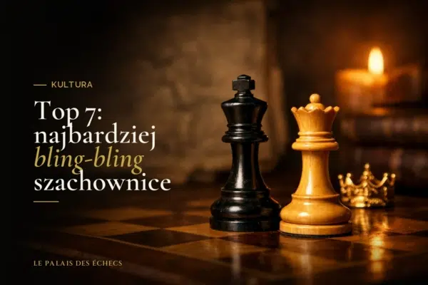 Top 7: najbardziej bling-bling szachownice