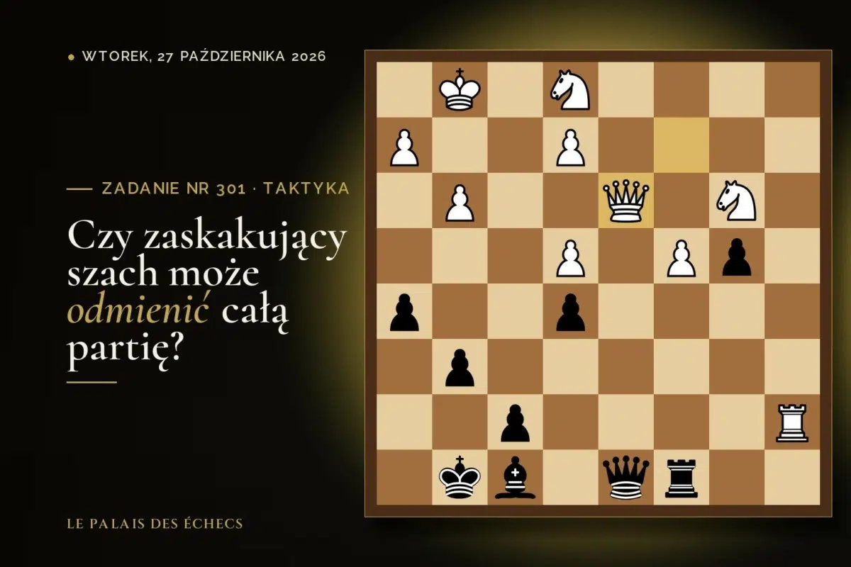Pozycja zadania szachowego nr 301: Czarne zaczynają i zdobywają materiał